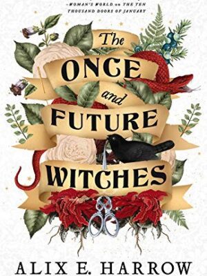 Once and Future Witches
