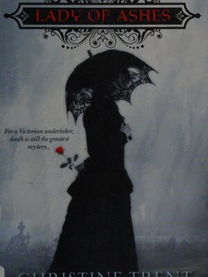 Lady of Ashes (Lady of Darkness #3)