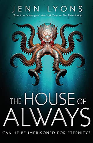 The House of Always (Chorus of Dragons #4)
