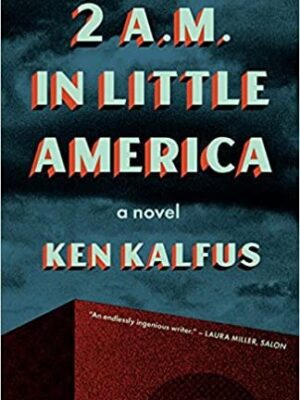 2 A.M. in Little America