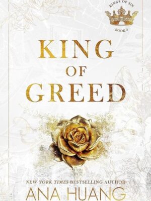 King of Greed (Kings of Sin #3)