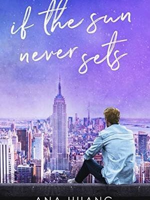 If the Sun Never Sets (If Love #2)