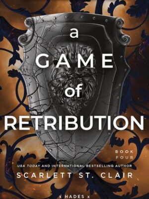 A Game of Retribution (Hades X Persephone Saga #4)