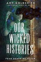 Our Wicked Histories