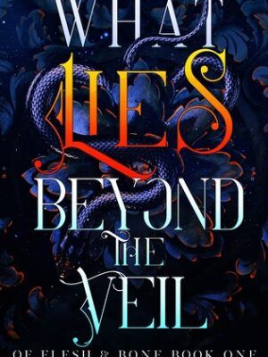 What Lies Beyond the Veil
