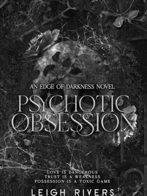 Psychotic Obsession