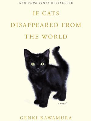 If Cats Disappeared from the World