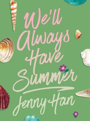 We'll Always Have Summer (Deluxe Edition) (Reissue)