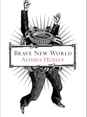 Brave New World