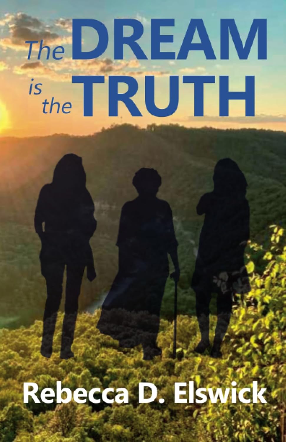 The Dream Is the Truth