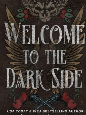 Welcome to the Dark Side Special Edition (Fallen Men #2)