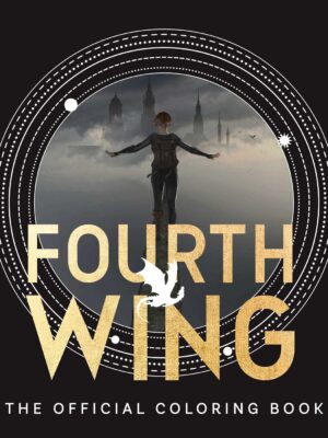 Fourth Wing: the Official Coloring Book
