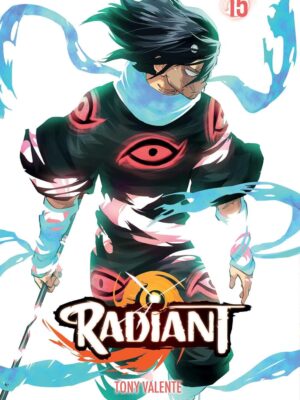 Radiant, Vol. 15