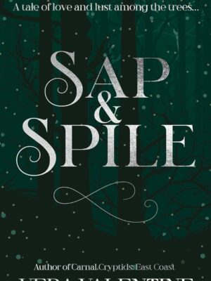 Sap and Spile