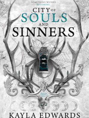 City of Souls and Sinners (House of Devils #2)