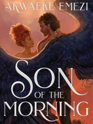 Son of the Morning (Deluxe Limited Edition)