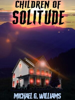 Children of Solitude