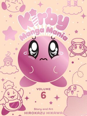 Kirby Manga Mania, Vol. 6