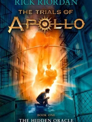 Hidden Oracle (Trials of Apollo, Book One)