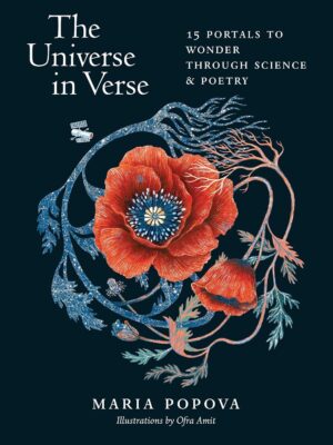 The Universe in Verse: 15 Portals to Wonder Through Science & Poetry