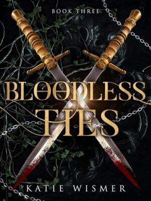 Bloodless Ties (Marionettes #3)