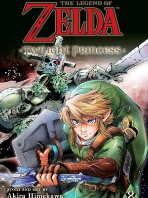 Legend of Zelda: Twilight Princess, Vol. 8: Volume 8