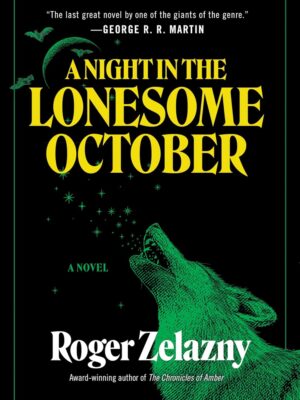 A Night in the Lonesome October: A Novel