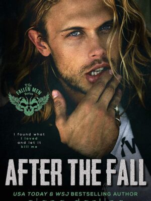 After the Fall Special Edition (Fallen Men #4)