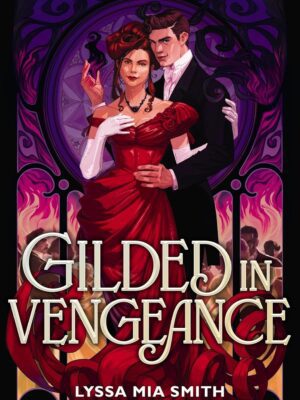 Gilded in Vengeance