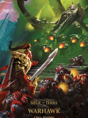 Warhawk (The Horus Heresy: Siege of Terra #6)