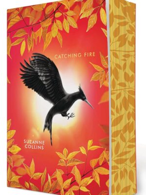 Catching Fire: Deluxe Edition (the Hunger Games, Book Two)