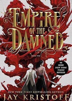 Empire of the Damned: Book Two (Empire of the Vampire #2)