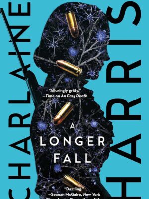 Longer Fall - Harris, Charlaine