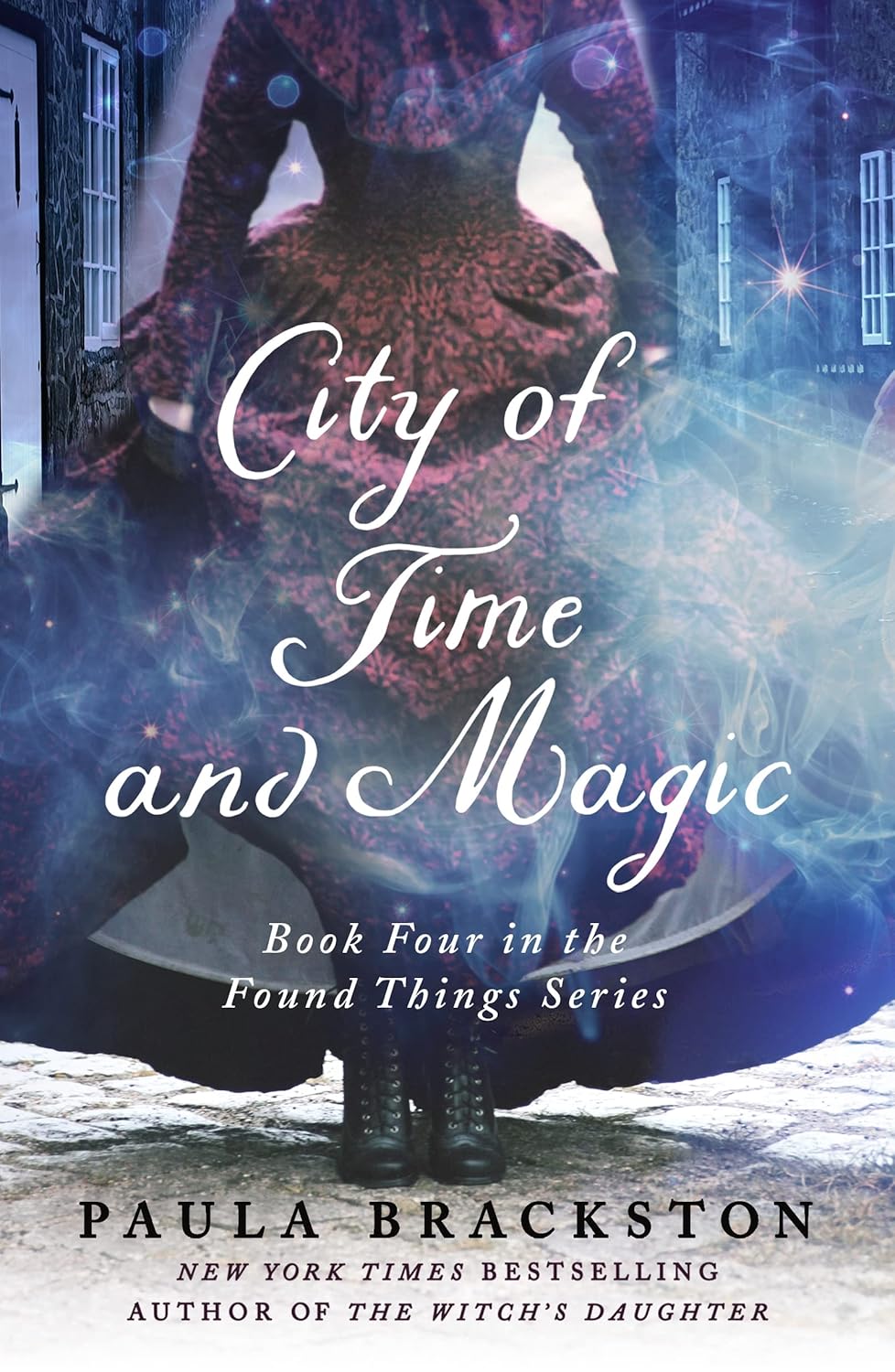 City of Time and Magic: Book Four in the Found Things Series (Found Things #4)