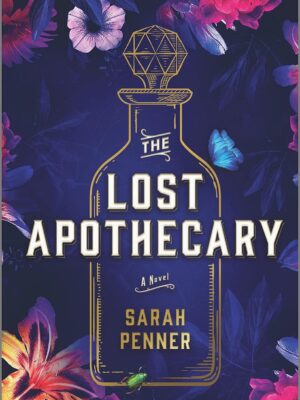 The Lost Apothecary Collector's Edition (Reissue)
