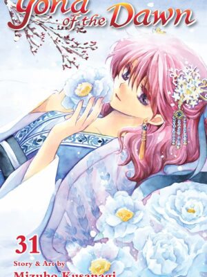 Yona of the Dawn, Vol. 31: Volume 31