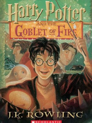 Harry Potter and the Goblet of Fire: Volume 4 (Harry Potter #4)