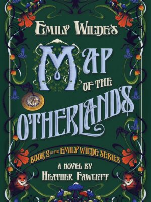 Emily Wilde's Map of the Otherlands