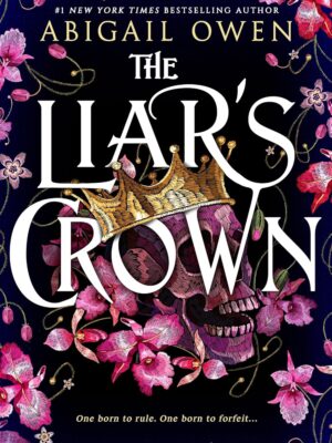 The Liar's Crown (Dominions #1)