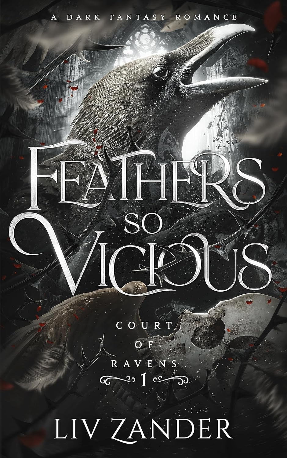 Feathers so Vicious: A Dark Fantasy Romance (Court of Ravens #1)