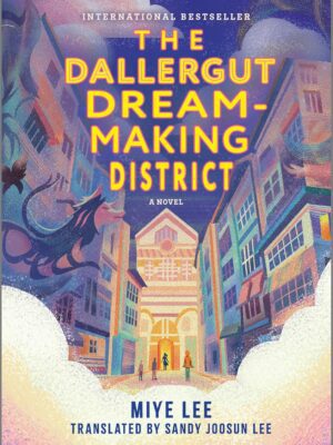 The Dallergut Dream-Making District (Original) (Dallergut Dream Department Store #2)