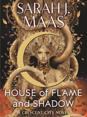 House of Flame and Shadow (Crescent City #3)
