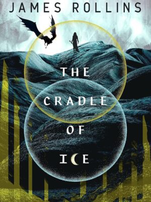 The Cradle of Ice (Moonfall #2)