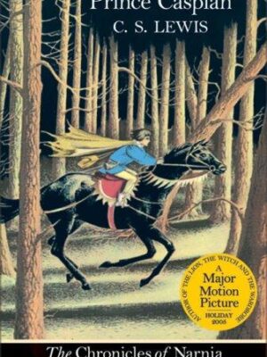 Prince Caspian: Full Color Edition (Chronicles of Narnia #4)