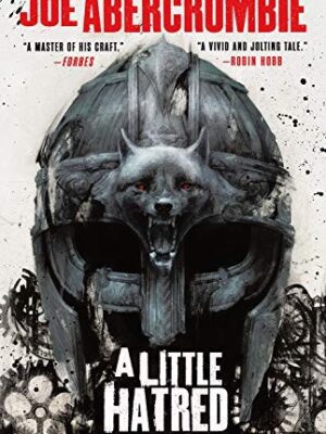A Little Hatred (The Age of Madness #1)
