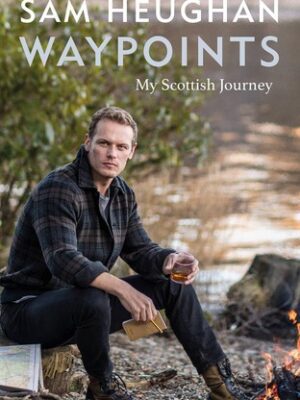 Waypoints: My Scottish Journey