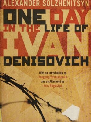 One Day in the Life of Ivan Denisovich