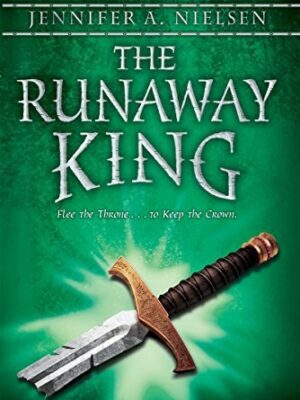 The Runaway King (The Ascendance)