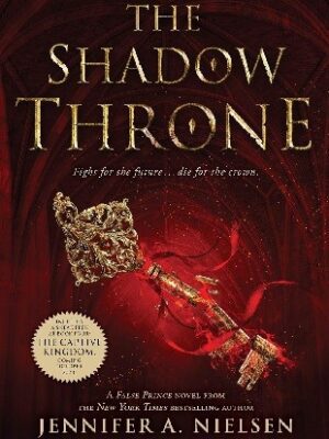 The Shadow Throne (the Ascendance Series, Book 3)