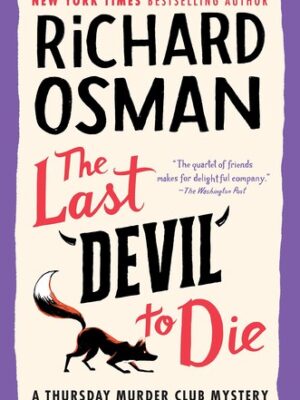 The Last Devil to Die: A Thursday Murder Club Mystery (A Thursday Murder Club Mystery)